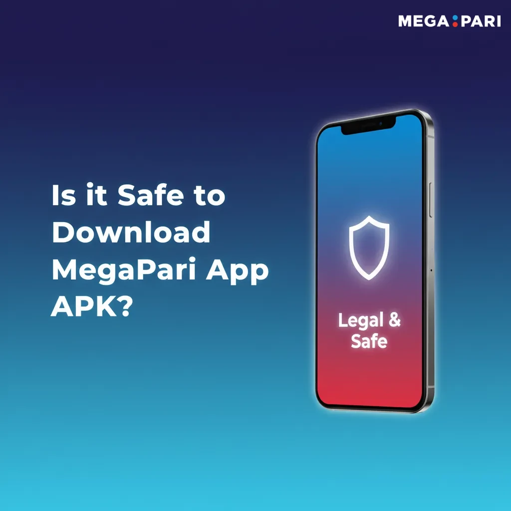 MegaPari app APK safety graphic with lock and shield icons, showing SSL encryption, licensed play, and secure downloads